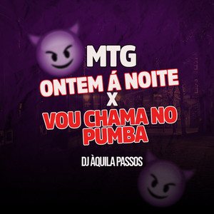 Mtg Ontem á Noite x Vou Chama No pumba (mix|Explicit)