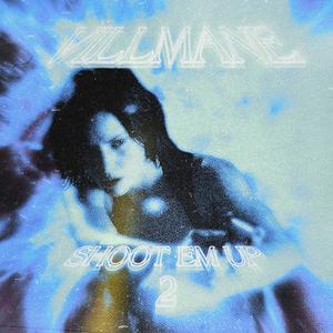 SHOOT EM UP 2 (Explicit)