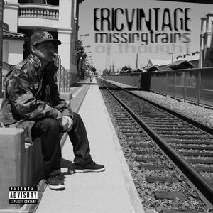 Missing Trains (Explicit)