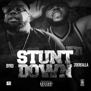 Stunt Down (feat. Zoe Realla) [Explicit]