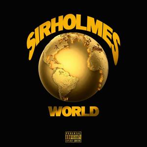 SirHolmes World (Explicit)