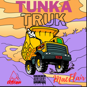 Tunka Truk (Explicit)