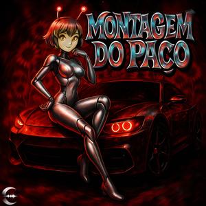 MONTAGEM DO PACO - Sped Up