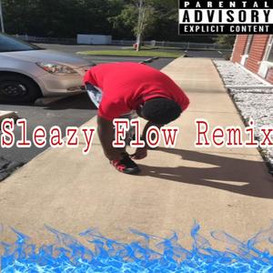 Sleazy Flow Remix (Jigga Flow) [Explicit]