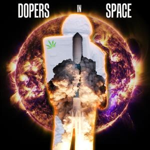 Dopers in Space(feat. Rainn, Milc, Wargie & Tyler Swift) (Explicit)