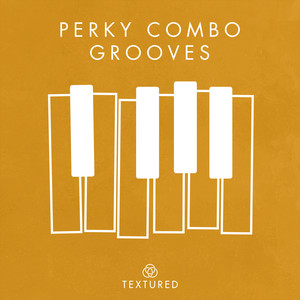 Perky Combo Grooves