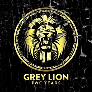 Grey Lion Two Years (Compilation)