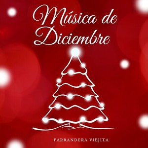 Música de Diciembre Parrandera Viejita