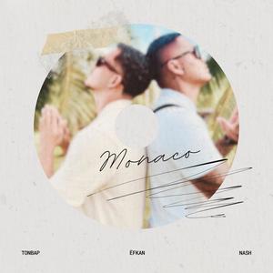 Monaco (feat. Tonbap & Dj Nash)