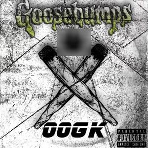 Goosebumps (Explicit)