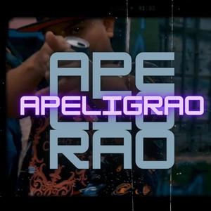 Apeligrao(feat. Nera Cheka, Jeyze Kush & Pddy) (Explicit)