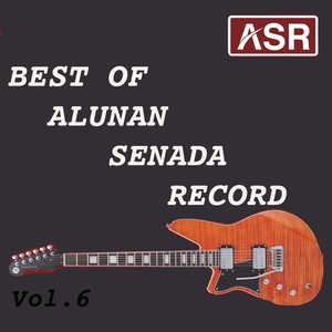 Best Of Alunan Senada Record, Vol. 6