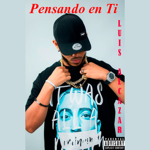 Pensando en Ti (Explicit)