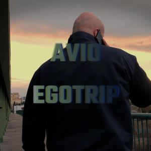 Egotrip (Explicit)