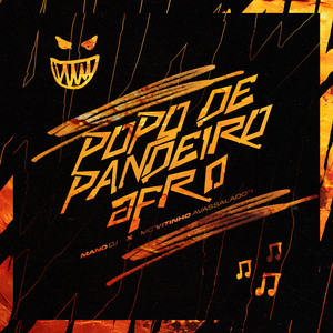 POPO DE PANDEIRO AFRO (Explicit)