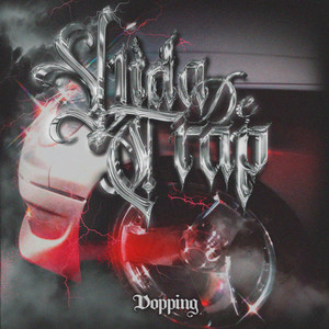 VIDA DE TRAP (Explicit)