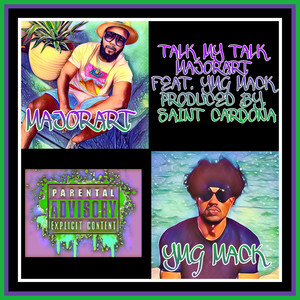 Talk My Talk (Explicit)