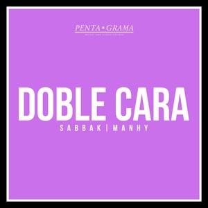 Doble Cara (feat. Manhy) [Explicit]