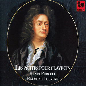 Purcell: Les Suites pour Clavecin (A Choice Collection of Lessons for the Harpsichord or Spinnet)