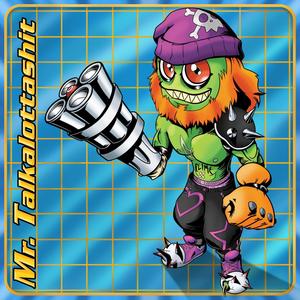 Mr. Talkalottashit (Explicit)