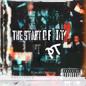 The Start Of IT PT2 (Explicit)