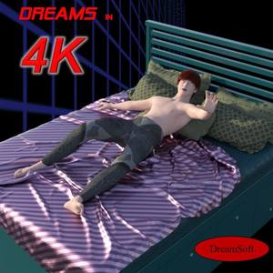 Dreams in 4k