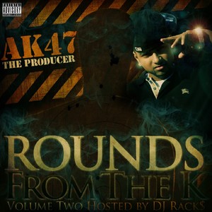Rounds From The K, Vol. 2 (Explicit)