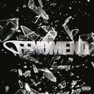 FENOMENO (Explicit)