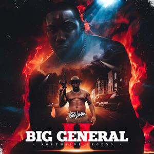 Big General II: Southside Legend (Explicit)