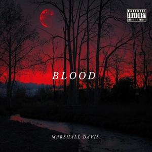 Blood (Explicit)