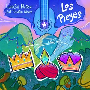 Los Reyes (feat. Christian Nieves)