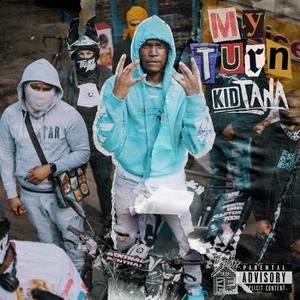 My Turn (Explicit)