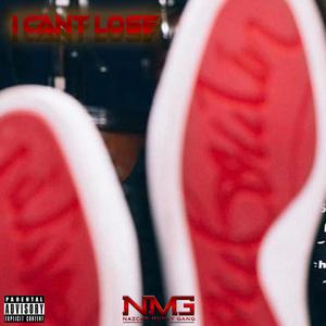 i cant lose (Explicit)