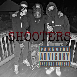 Shooters (feat. FWG Komeup & Taydoegang 150) [Explicit]