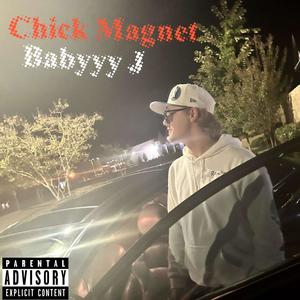 Chick Magnet (Explicit)