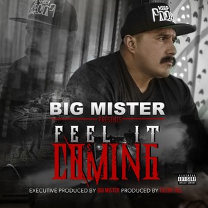 Feel It Coming (Explicit)