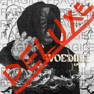 woediesLP (Deluxe Edition) [Explicit]