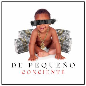 De Pequeño (Explicit)