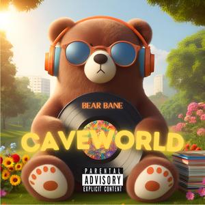 Caveworld The Mixtape (Explicit)