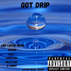 Got Drip (feat. Terrylmg, Emjaylmg & Ronku) (Explicit)