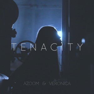 Tenacity (Original Mix)