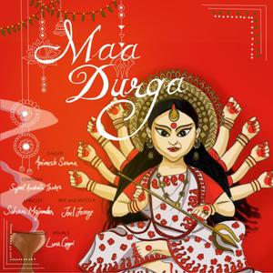 Maa Durga(feat. Animesh Sarma)