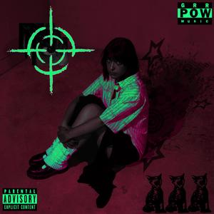 grr pow girly (feat. MF CLADD) (Explicit)