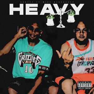 HEAVY (Explicit)