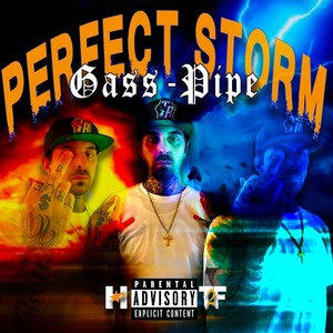 Perfect Storm (Explicit)