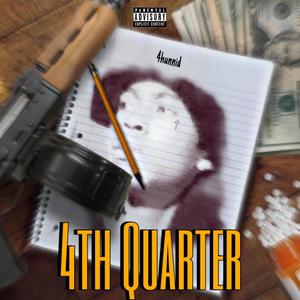 4th Quarter (Explicit)