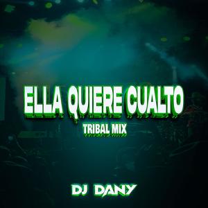 Ella Quiere Cualto Tribal Mix