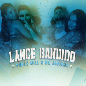 Lance Bandido (Explicit)