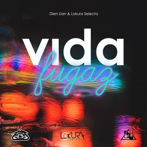 Vida fugaz (Explicit)