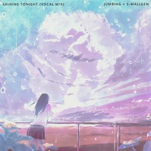 Shining Tonight